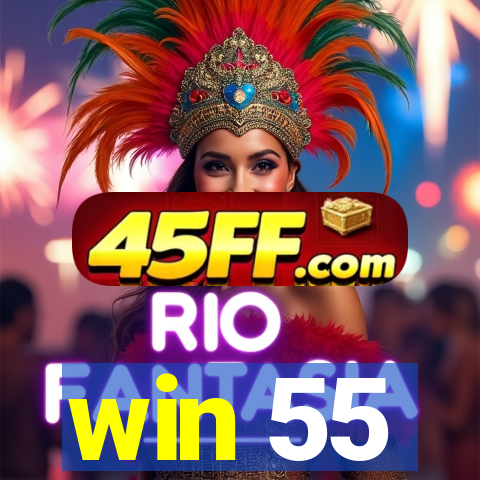 win 55